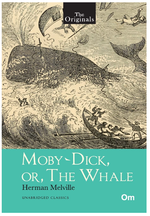 Moby - Dick; Or, The Whale